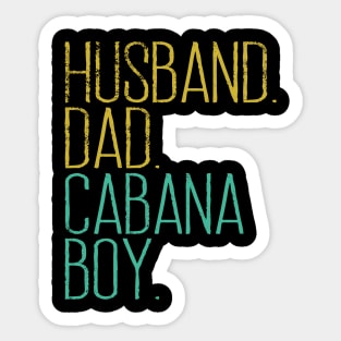 CABANA BOY AT YOUR SERVICE | POOL PARTY BOY BARTENDER FUNNY Sticker